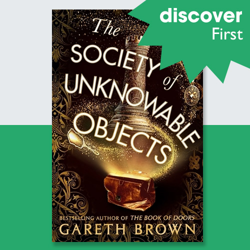The Society of Unknowable Objects by Gareth Brown