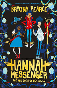 Hannah Messenger and the Gods of Hockwold by Bryony Pearce