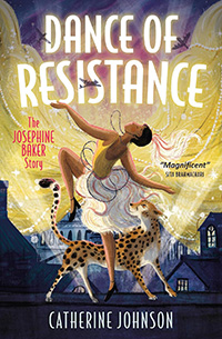 Dance of Resistance written by Catherine Johnson and illustrated by Katie Hickey