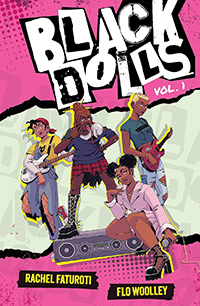 Black Dolls by Rachelle Faturoti and illustrated by Flo Woolley