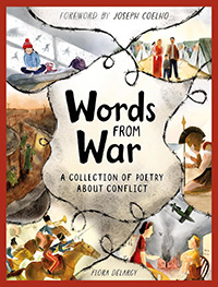 Words from War written by Joseph Coelho and illustrated by Flora Delargy 